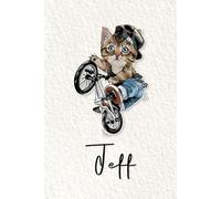 Jeff: Cahier personnalisé avec prénom Jeff | Cadeau d'anniversaire pour enfant, garçon, homme, copain ... | Chat à bicyclette | 110 pages lignée, Petit Format 6x9 pouces (15,24 x 22,86 cm)