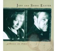 Jeff Easter & Shari - Places in Time