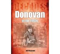 Jeff Fitzgerald Donovan in the 1960s (Decades) (Poche) Decades
