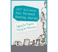 Jeff Galloway: Your Personal Running Journal