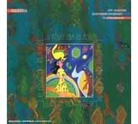 Jeff Gardner & Jean-Pierre Dalmassy & Tzar Paanphum - Le Rêve de la forêt - Digipack