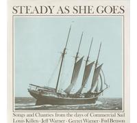 Jeff & Gerret Warner - Steady As She Goes: Songs and Chanties
