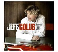Jeff Golub - Blues for You