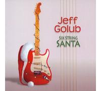 Jeff Golub - Six String Santa