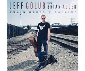 Jeff Golub - Train Keeps a Rolling