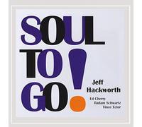 Jeff Hackworth - Soul to Go