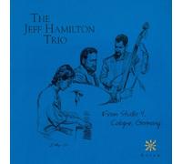Jeff Hamilton Trio - from Studio 4: Cologne, Germany [Import]