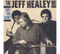 Jeff Healey Band, The - See The Light