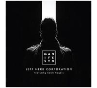 Herr, Jeff -Corporation- - Manifesto [Import]