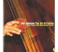 Jeff Johnson - The Art of Falling [Import]