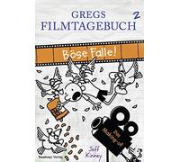 Jeff Kinney Axe Gregs Filmtagebuch 2 - Böse Falle: Das Making-of (Gregs (Relié)