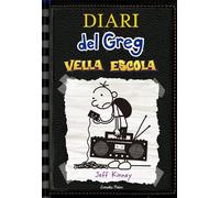 Jeff Kinney David Nel·lo Diari del Greg 10. Vella escola (Poche)
