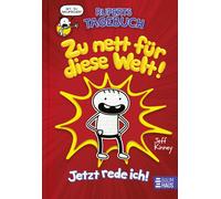 Jeff Kinney – Ruperts Tagebuch – Zu nett fur diese Welt – Relié