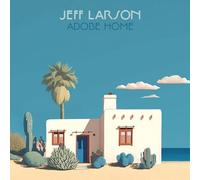 Jeff Larson - Adobe Home LP [Vinyl]