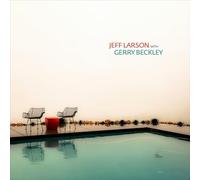 Jeff Larson, Gerry Beckley - Jeff Larson with Gerry Beckley [Vinyl LP]