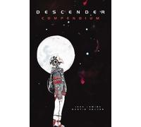 Jeff Lemire & Dustin Nguyen – Descender Compendium – Poche – Image Comics