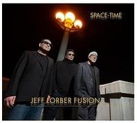 Jeff Lorber Fusion - Space-Time [Cd]