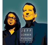 Jeff Lorber Fusion - Step It Up - CD - G4z