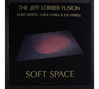 JEFF LORBER - soft space LP