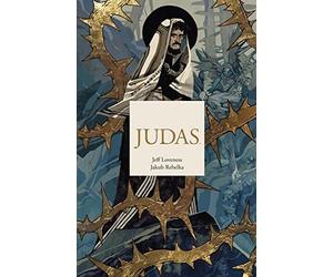 Jeff Loveness Jakub Rebelka Judas (Relié)