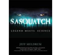 Jeff Meldrum Sasquatch (Poche)