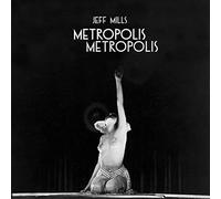 Jeff Mills - Metropolis Metropolis [Compact Discs]