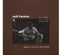 Jeff Parker - Mondays at The Enfield Tennis Academy [Import]