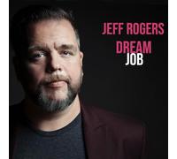 Jeff Rogers – Dream Job – CD – Import