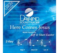 Jeff & Sheri Easter - Here Comes Jesus [Accompaniment/Performance Track] [Import]