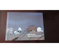 Jeff Smith: Bone and Beyond