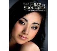 Jeff Smith's Guide To Head And Shoulders Portrait Photography