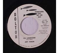 JEFF TABOR - i'm lonesome / here's where a broken heart lives 45 rpm single