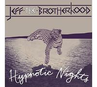 JEFF THE BROTHERHOOD - HYPNOTIC NIGHTS - CD - D2z