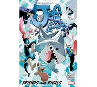 Jeff the Land Shark: Friends and Rivals