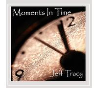 Jeff Tracy - Moments in Time
