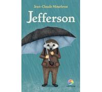 Jefferson - Jean-Claude Mourlevat