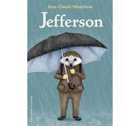 Jefferson - Jean-Claude Mourlevat - Gallimard jeunesse - broché - Roman junior dès 9 ans