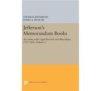 Jefferson S Memorandum Books Volume 2 James Adam Bear, Lucia C Stanton (Auteur)