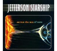 Jefferson Starship - Across The Sea of Suns
