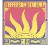 Jefferson Starship - Gold