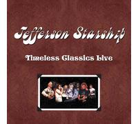 Jefferson Starship Timeless Classics Live (CD)