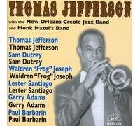 Thomas Jefferson - with New Orleans Creole Jazz Monk Band