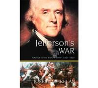 Jefferson's War Joseph Wheelan (Auteur)