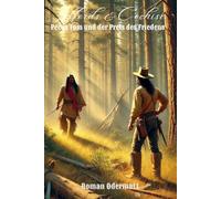 Jeffords & Cochise - Pecos Tom und der Preis des Friedens (Band 2/4): Ein historischer Westernroman über einen Ritt ins Ungewisse und eine Entscheidung ohne Rückkehr | 1871