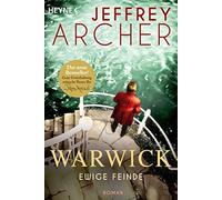 Jeffrey Archer Ewige Feinde (Poche)