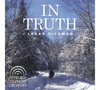 Jeffrey Biegel|Lucas Richman - Lucas Richman:en vérité