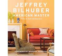 Jeffrey Bilhuber: American Master