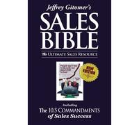 Jeffrey Gitomer's The Sales Bible