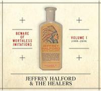 Jeffrey Halford & the He - Beware of Worthless. [Import]