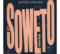 Jeffrey Osborne - Soweto